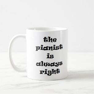pianista siempre derecho taza de café