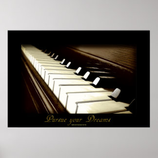 PIANO KEYS "Persigue tus sueños" Poster de arte