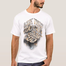 Pide, Confía, Da Gracias a Dios – Camiseta Fe Metá