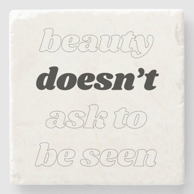 Piedra Posavasos de mármol Beauty Doesn't Ask (Anverso)
