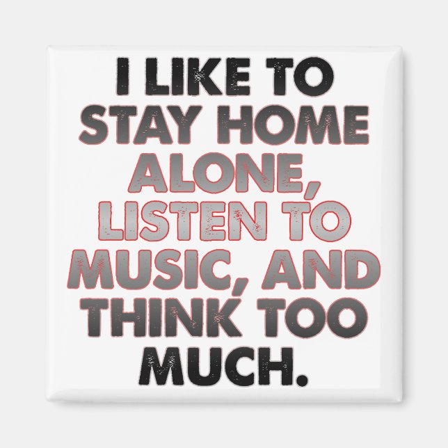 Piensen Demasiado Gracioso Imán De Nevera De Intro (Frente)