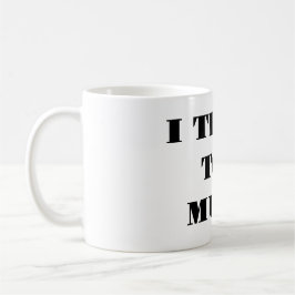 Pienso Demasiado - Taza de Café