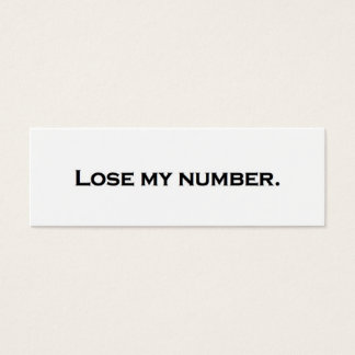 Pierde mi número.