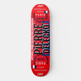 PIERRE DELECKO JMT PARIS 8 Placa de skateboard de