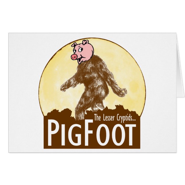 PIGFOOT poco el Cryptid - Sasquatch divertido (Anverso (Horizontal))
