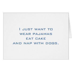 Pijamas, torta, siesta, perros