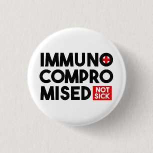 Pin botón Inmunocomprometido No Enfermo