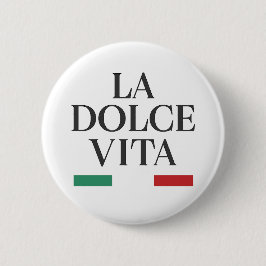 Pin botón italiano La Dolce Vita