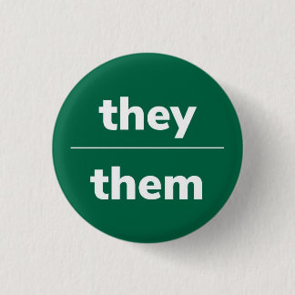 Pin Pronoun, Botón De 1¼ Pulgada