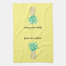 Pineapple Home Sweet Home Kitchel Toalla