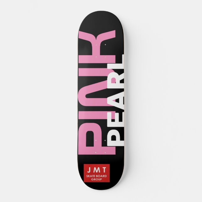 PINK PEARL Skateboard (Anverso)