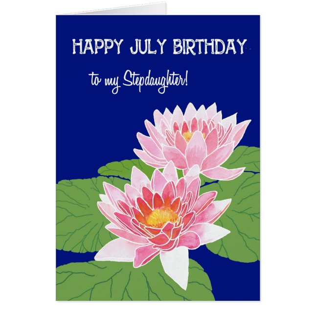 Pink Water Lilies July Birthday Stepgirl (Frente)