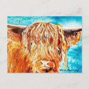 Pintura de vaca de Highland - Tarjeta "We're Movin