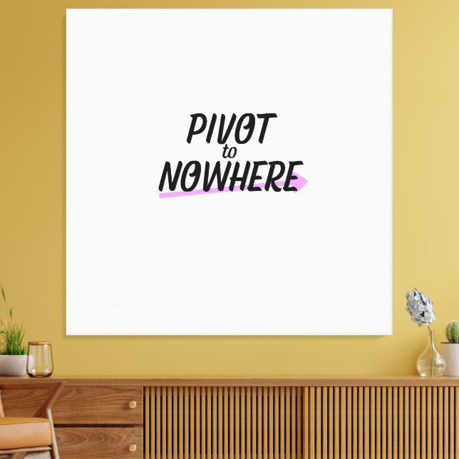 Pivot to Nowhere | Arte tipográfico mural grande (Insitu (Sala de estar))
