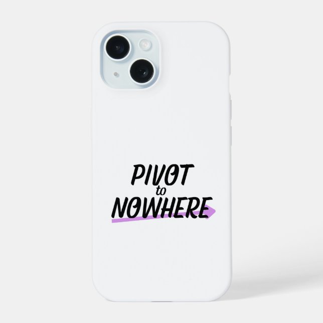Pivot to Nowhere | Heavy-Duty iPhone (Reverso )