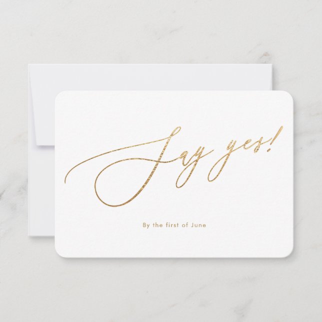 PixDezines Say Yes Faux Gold Luxe Caligraphy RSVP (Anverso)