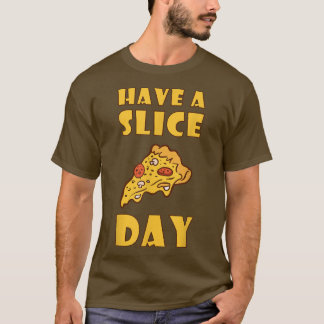Pizza De Un Día Para Comer Camiseta De Comida Desn