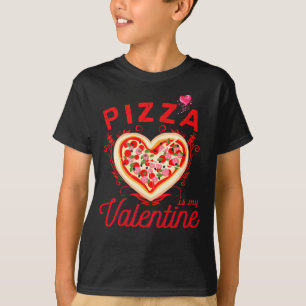 Pizza Es Mi Camiseta Día de San Valentín De San