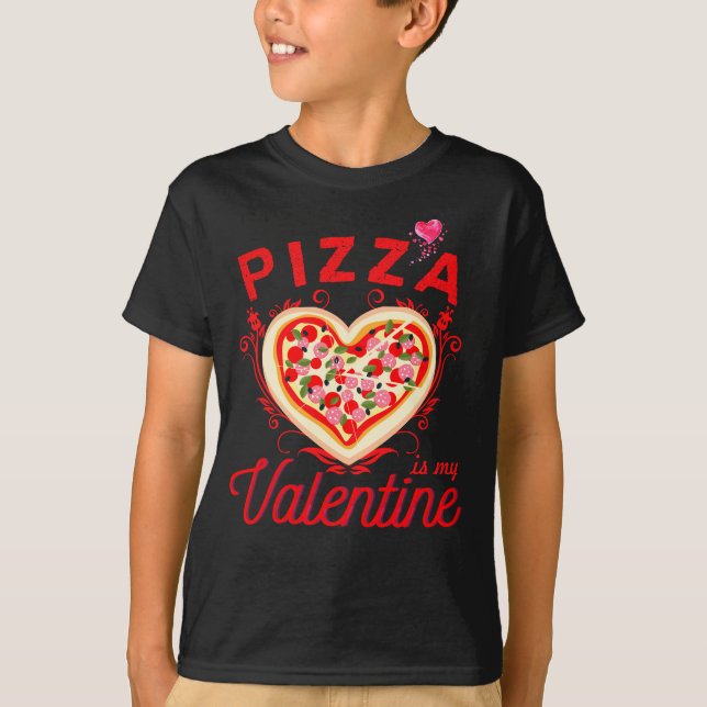 Pizza Es Mi Camiseta Día de San Valentín De San Va (Anverso)