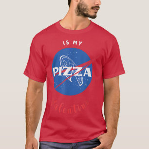 Pizza Love Pizza es mi blusa de San Valentín