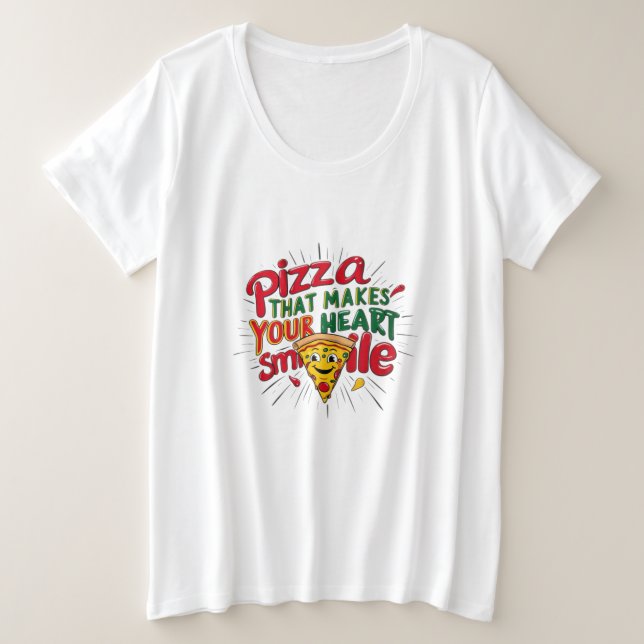 Pizza Que Hace Tu Corazón Sonriendo Camiseta | Div (Anverso del diseño)