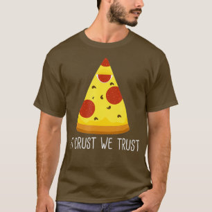 Pizza Slice comida chatarra Graciosa camiseta atea