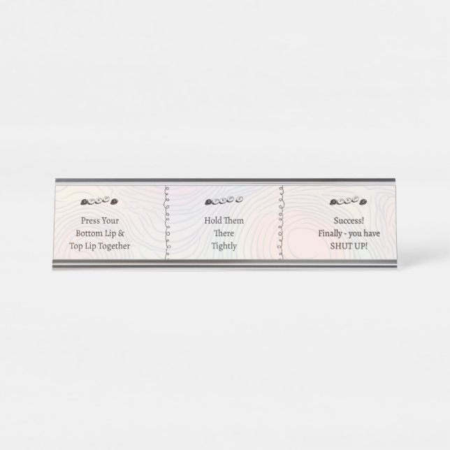 Placa De Nombre 3 pasos para Cállate Texto Divertido Personalizabl (Anverso)