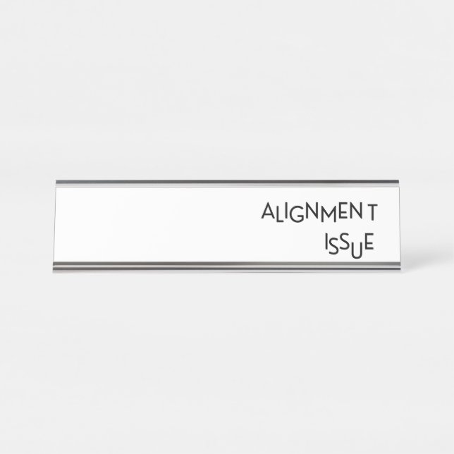 Placa De Nombre Alignment Issue Industrial Glass Desk Name Plate (Anverso)