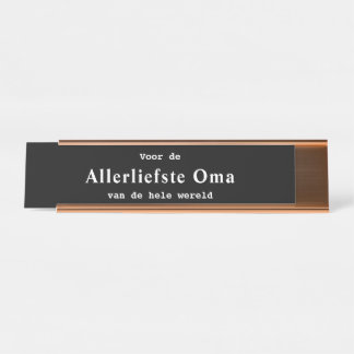 Placa De Nombre Allerliefste Oma bureau naambordje