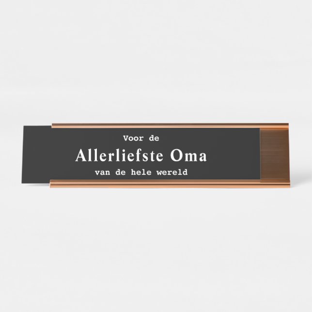 Placa De Nombre Allerliefste Oma bureau naambordje (Anverso)