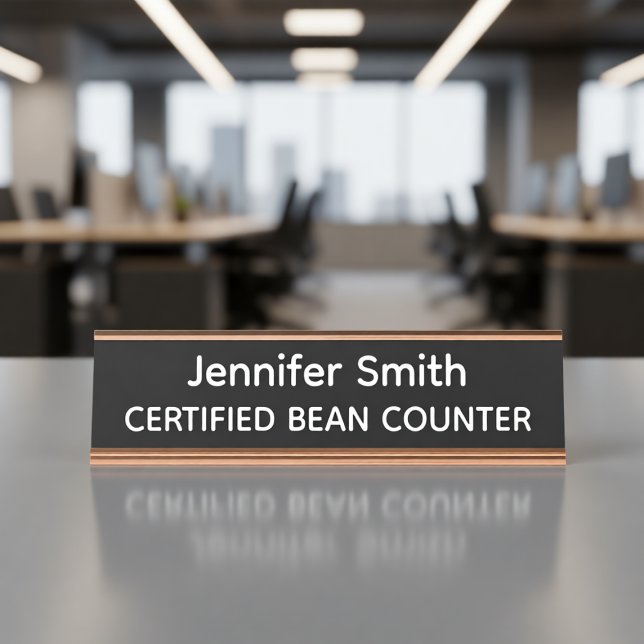Placa De Nombre Certified Bean Counter Personalized Name Plate (Subido por el creador)