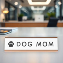 Placa de nombre de escritorio de mamá perro