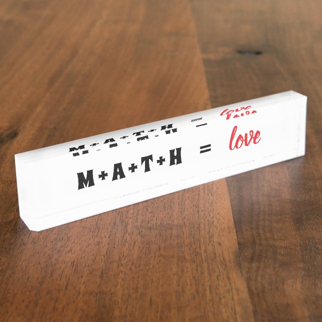 Placa de nombre de escritorio Math Equals Love (Lateral)