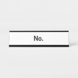 Placa de nombre de escritorio: No.