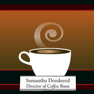 Placa De Nombre Director de Café administra la divertida oficina W