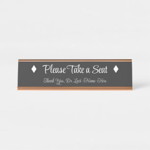 Placa De Nombre Elegante y respetable "Por favor, tome asiento"