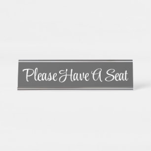 Placa De Nombre Fancy "Por Favor, Toma Un Asiento"