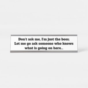 Placa De Nombre Funny Boss Sayings Desktop Display Name Plate