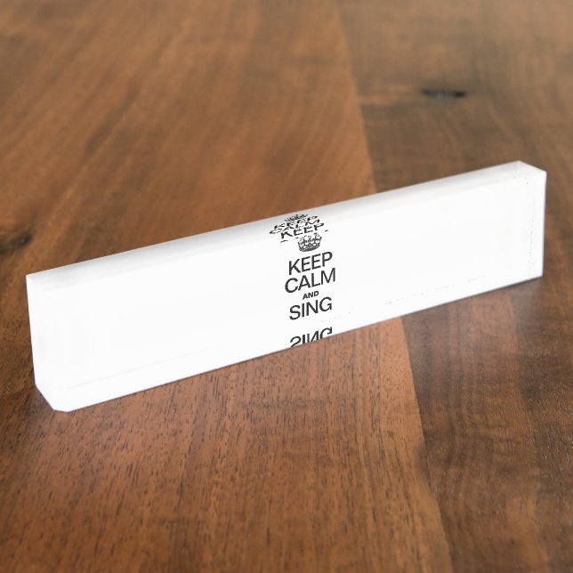 PLACA DE NOMBRE MANTENER LA CALMA Y EL SING (Lateral)