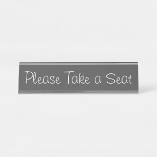 Placa De Nombre Moderna y moderna "Por favor, tome asiento"