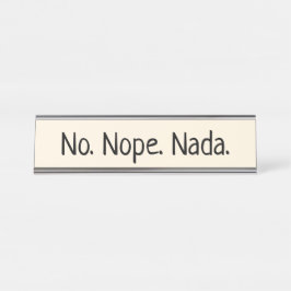 Placa De Nombre Ningún Nope Nada