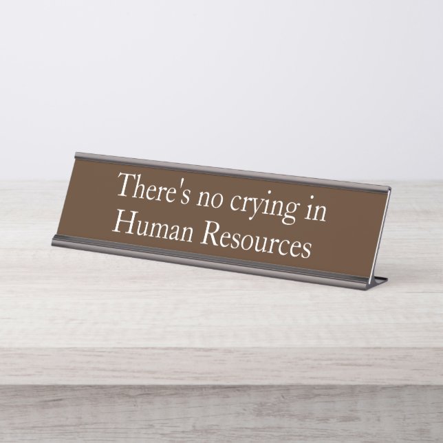 Placa De Nombre No Llorar recursos humanos Gracioso regalo de ofic (Anverso)