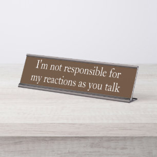 Placa De Nombre No Responsable Regalo Divertido para Oficina Escri