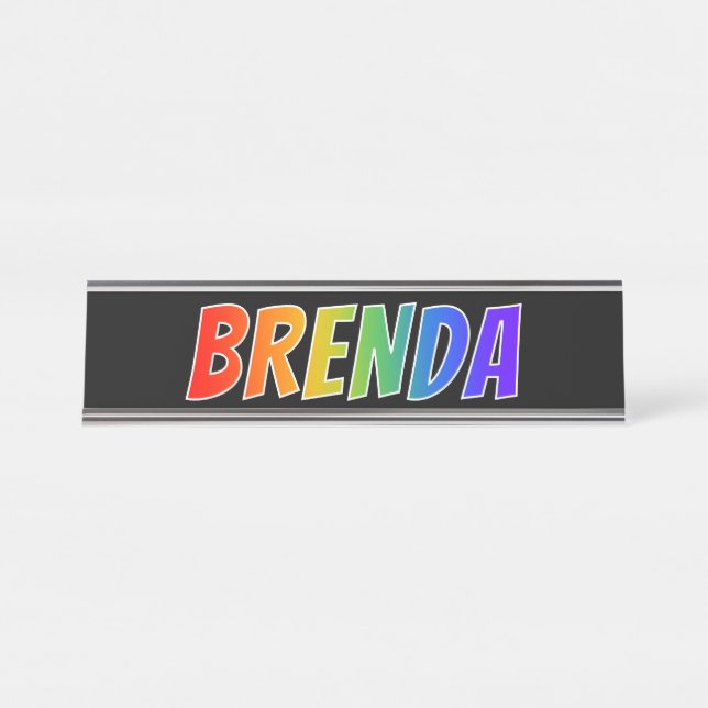 Placa De Nombre Nombre "BRENDA": Divertido color arcoiris (Anverso)