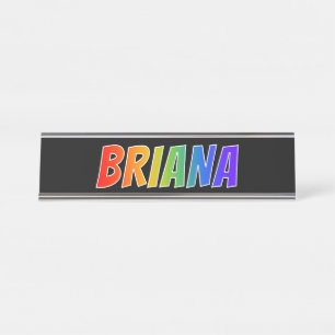 Placa De Nombre Nombre "BRIANA": Divertido color arcoiris