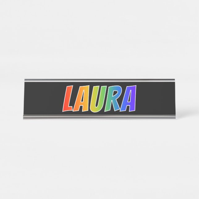 Placa De Nombre Nombre "LAURA": Divertido color arcoiris (Anverso)