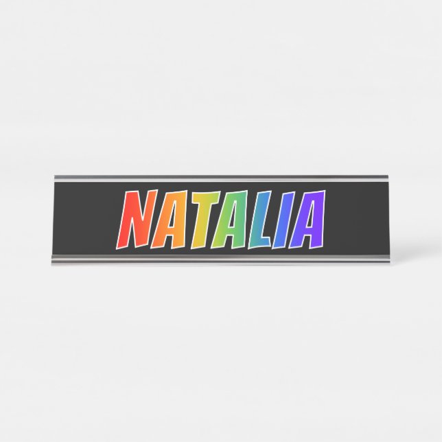Placa De Nombre Nombre "NATALIA": Divertido color arcoiris (Anverso)