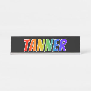 Placa De Nombre Nombre "TANNER": El divertido color arcoiris