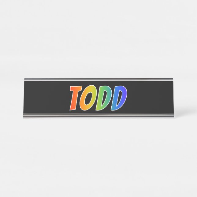 Placa De Nombre Nombre "TODD": Divertido color arcoiris (Anverso)