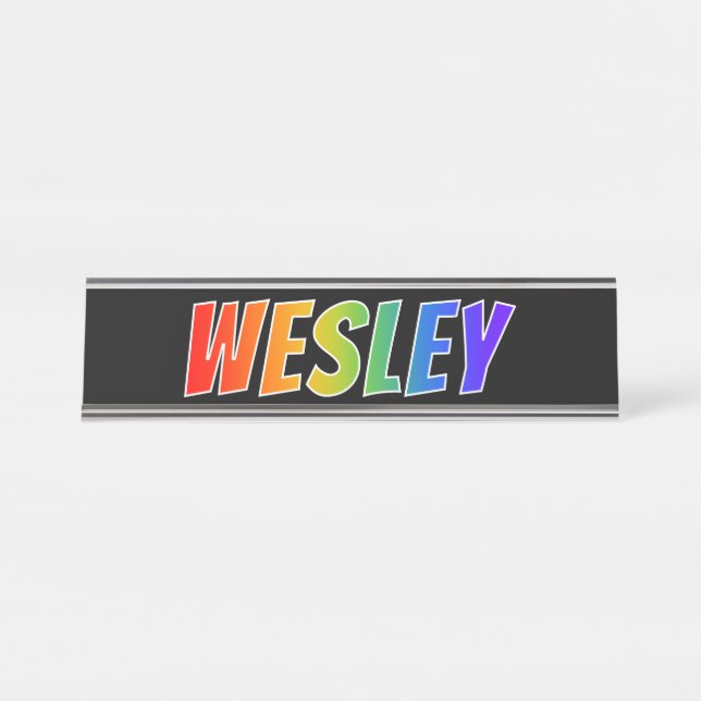 Placa De Nombre Nombre "WESLEY": Divertido color arcoiris (Anverso)